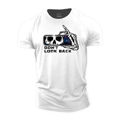 Don't Look Back Cotton T-shirts