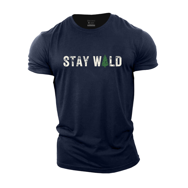 Stay Wild Cotton T-shirts
