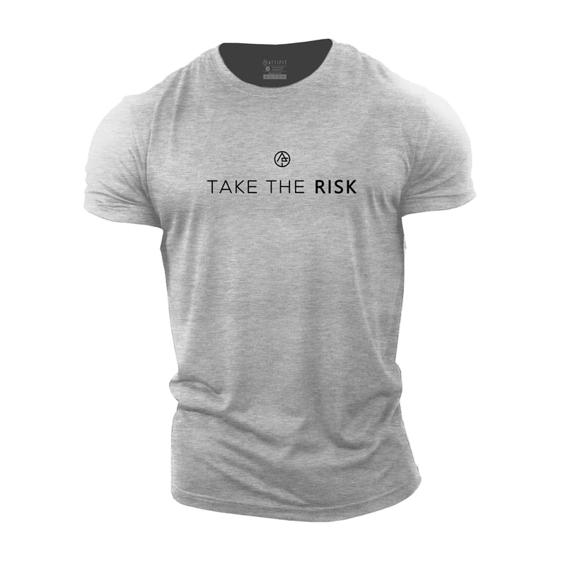Take The Risk Cotton T-Shirts