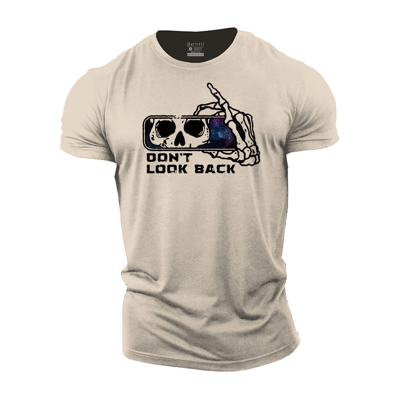 Don't Look Back Cotton T-shirts