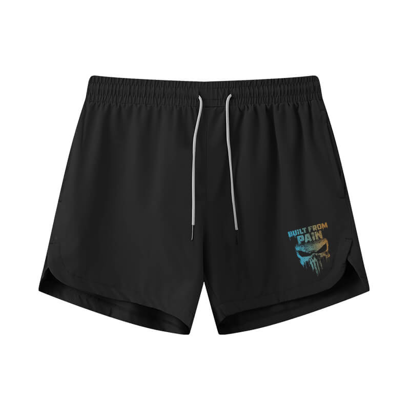 Built From Pain Athletic Quick-Dry Shorts