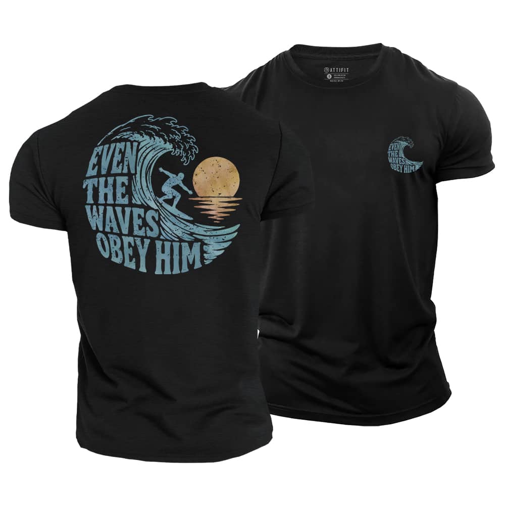 The Waves Obey Him Cotton T-Shirt