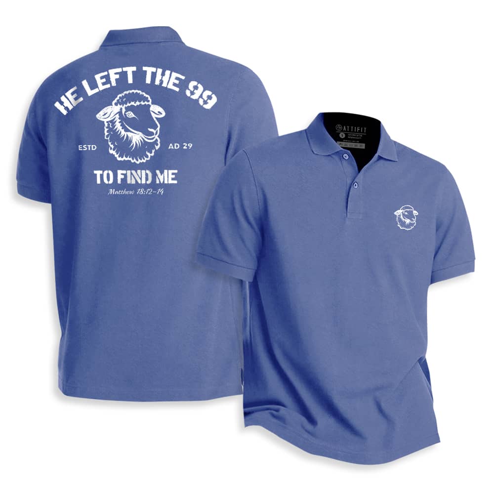 He Left The 99 To Find Me Polo Shirt