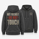 Do Not Touch Hoodie