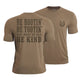 But Be Kind Quick-Dry T-Shirt