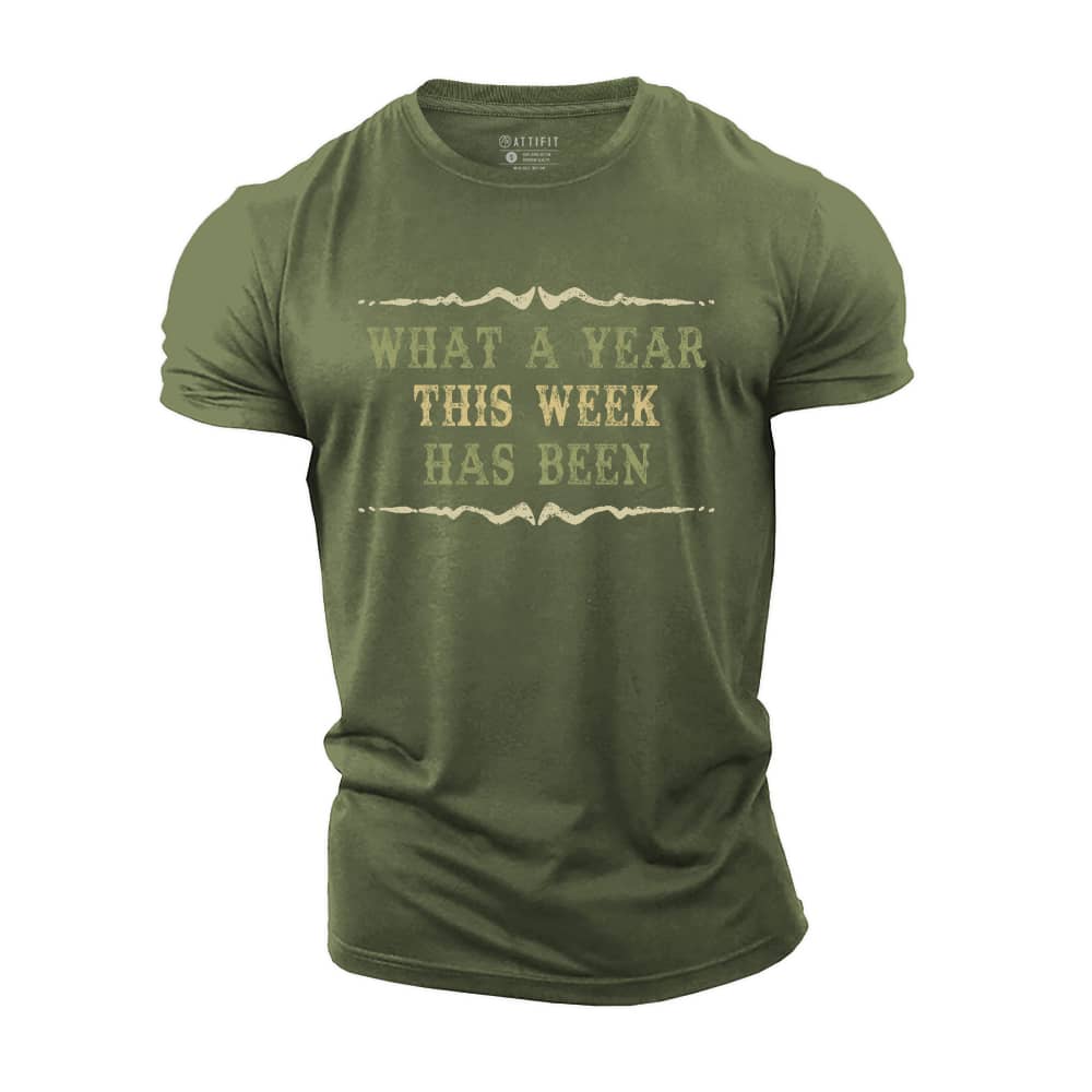 What A Week Cotton T-Shirt