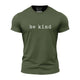 Be Kind Quick-Dry T-Shirt
