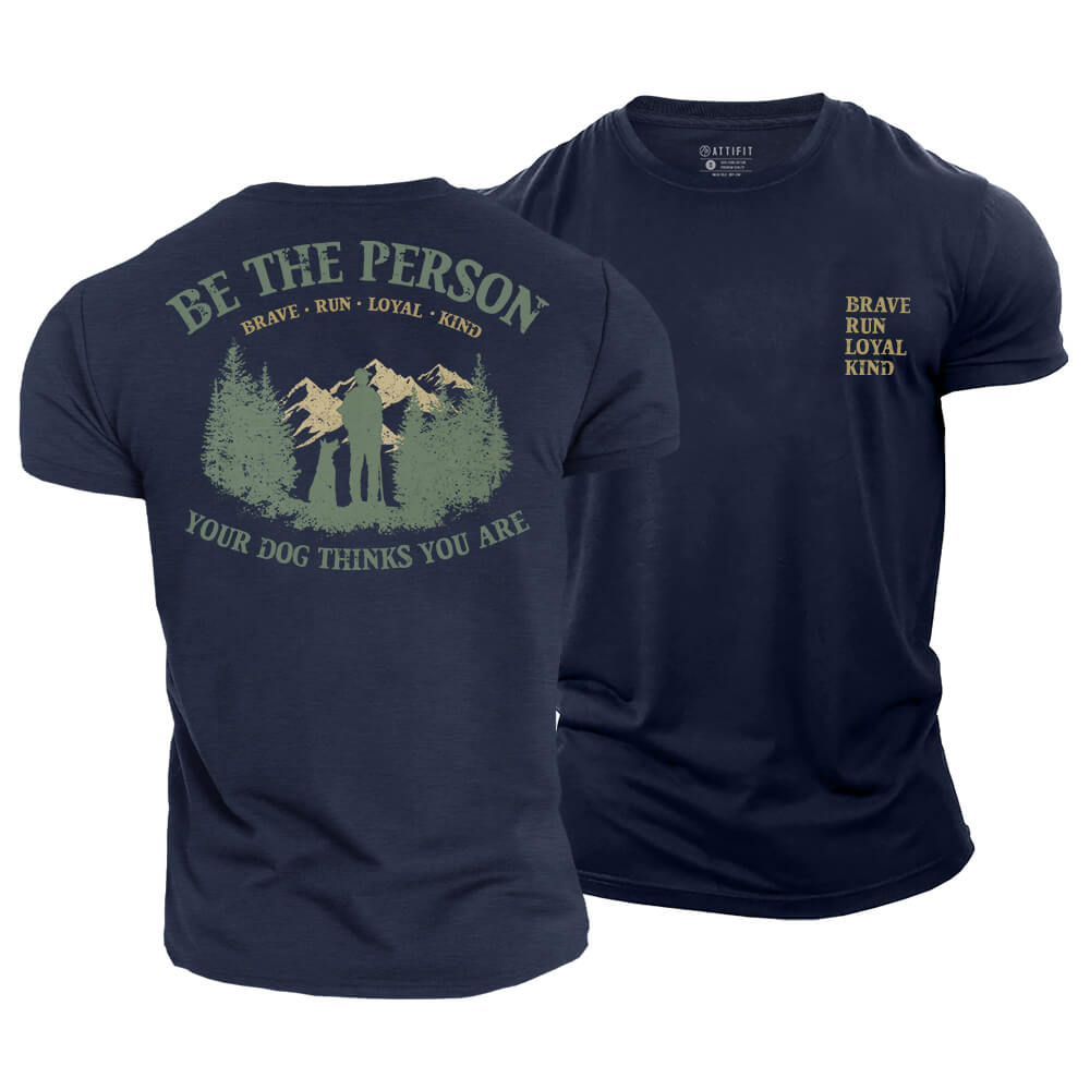 Be That Person Cotton T-Shirt