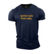 Better Late Than Ugly Cotton T-Shirt
