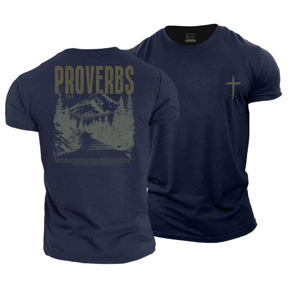 Proverbs  3:5-6 Cotton T-Shirt