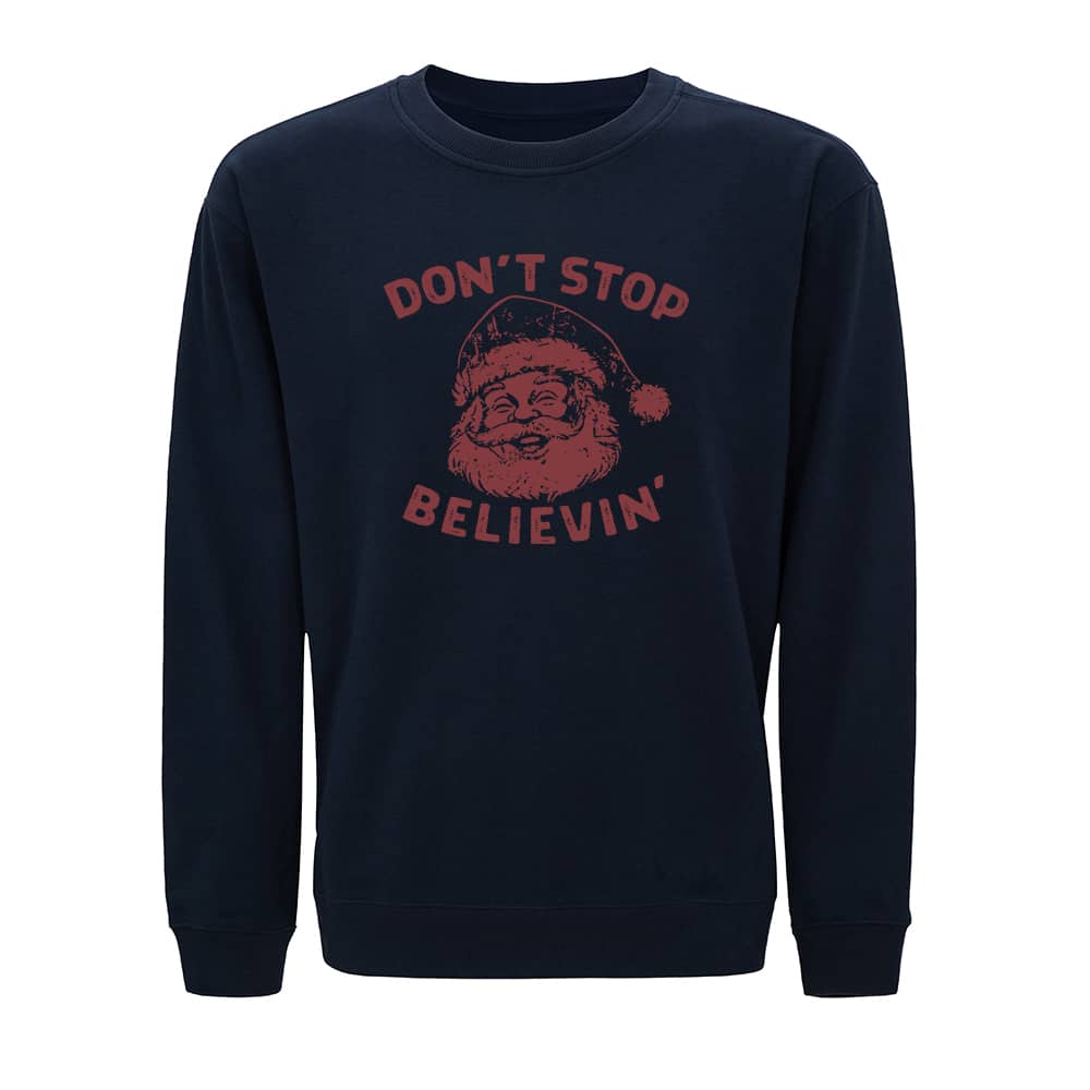 Don't Stop Believin' Crewneck Sweatshirt