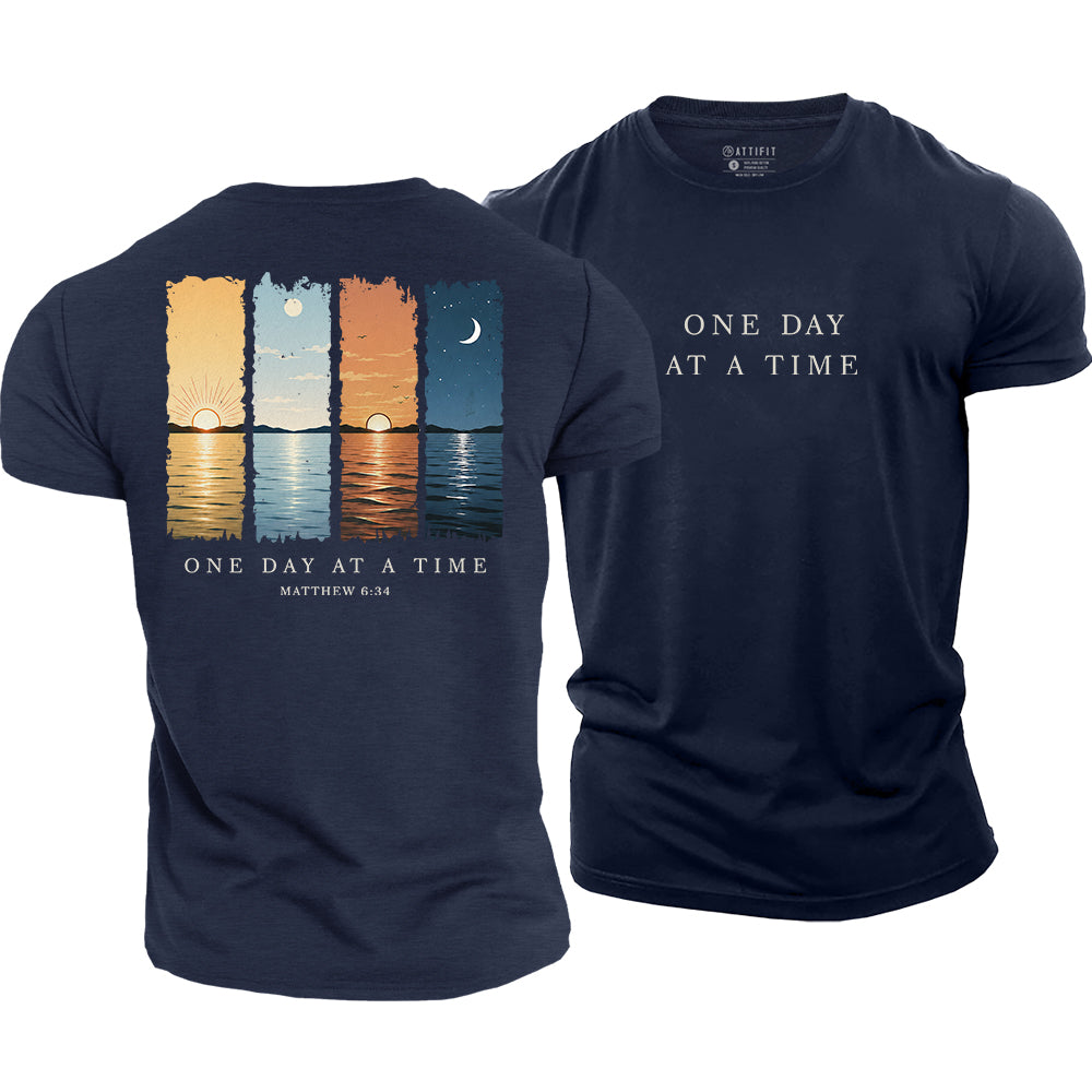 One Day At A Time Cotton T-Shirt