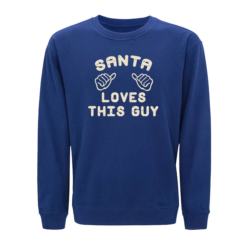 Santa Loves This Guy Crewneck Sweatshirt