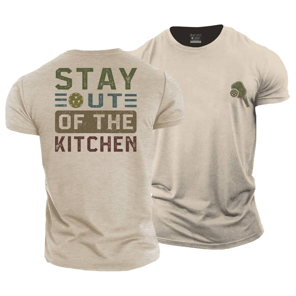Stay Out Of The Kitchen Cotton T-Shirt