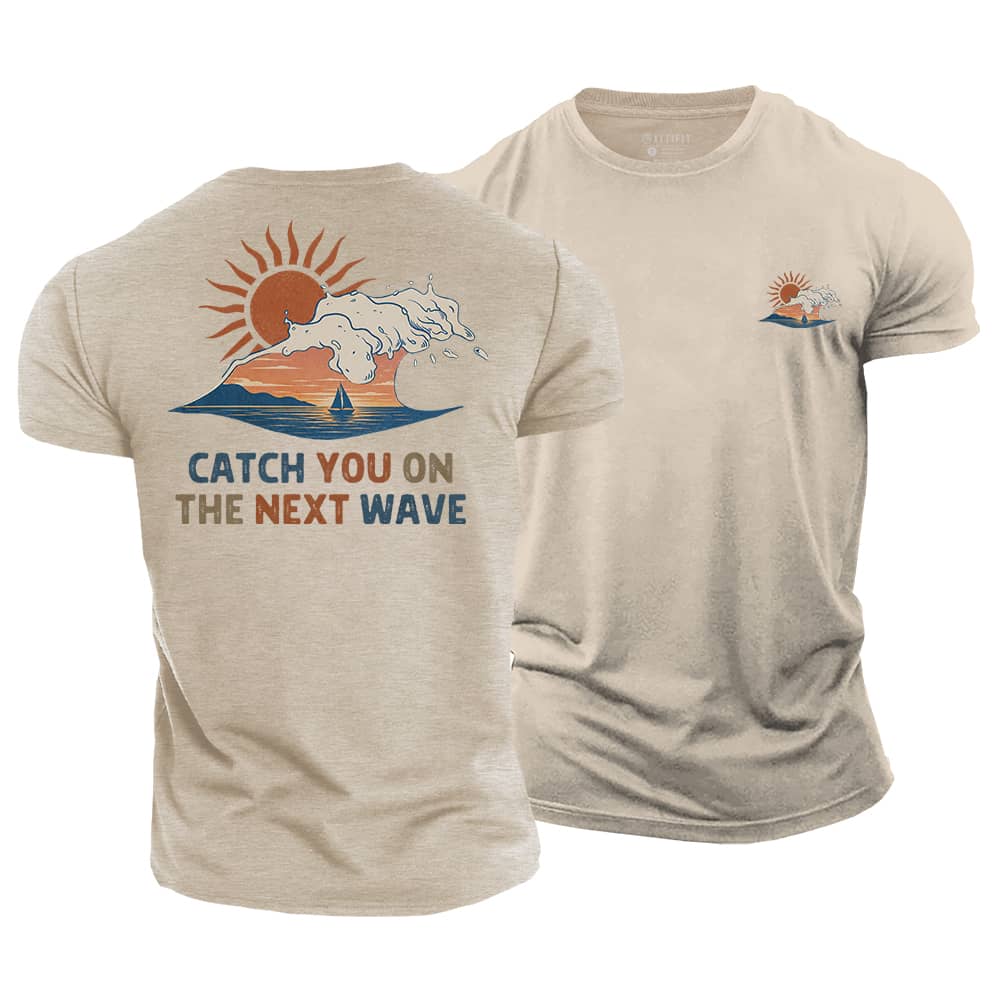 Catch You Cotton T-Shirt