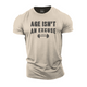 Age Isn't An Excuse Cotton T-Shirt