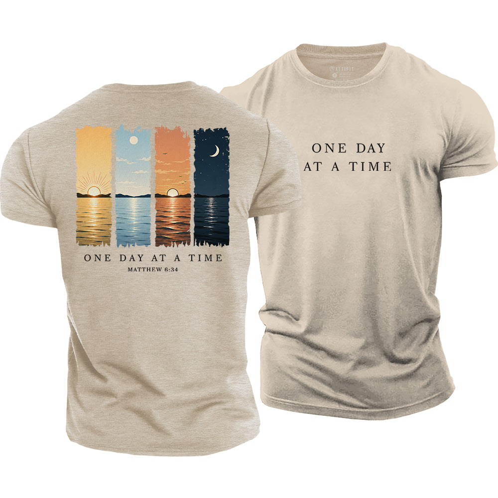 One Day At A Time Cotton T-Shirt
