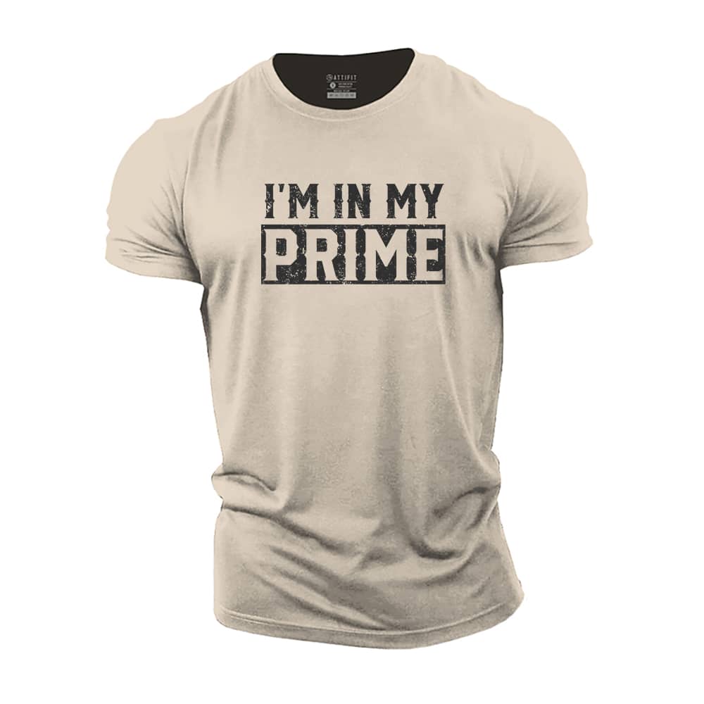 I Am In My Prime Cotton T-Shirt