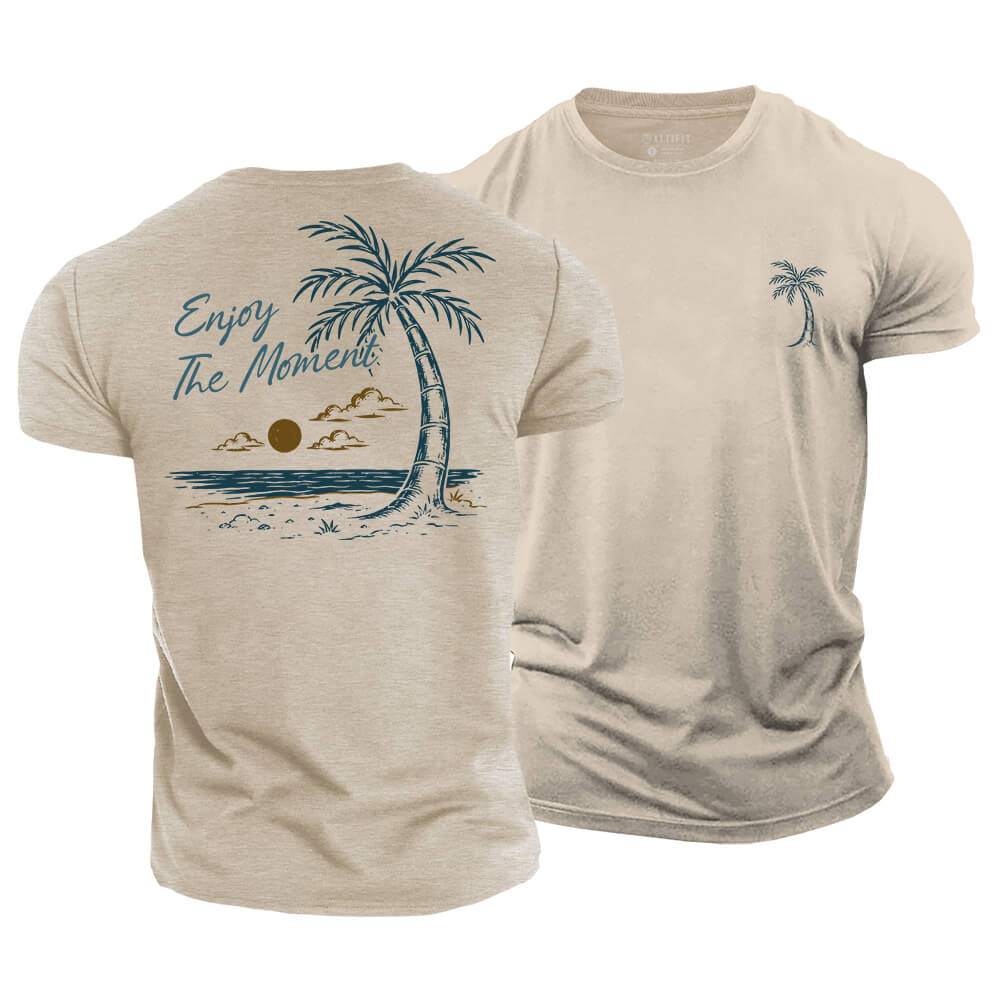 Enjoy The Moment Cotton T-Shirt