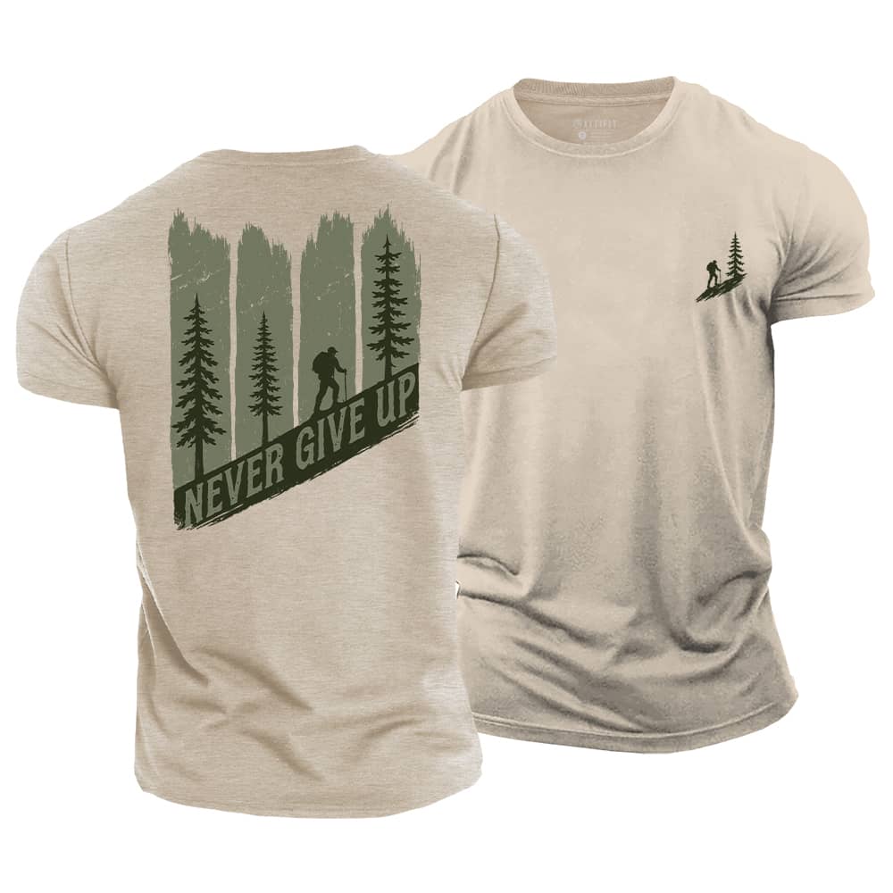 Never Give Up Cotton T-Shirt