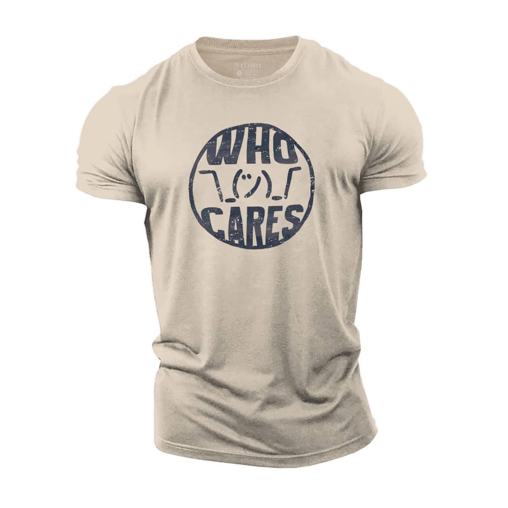 Who Cares Cotton T-Shirt