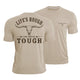 Be Tough Quick-Dry T-Shirt