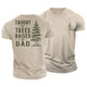 Raised By Dad Cotton T-Shirt
