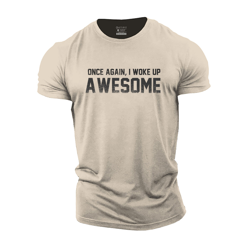 Awesome Again Cotton T-Shirt