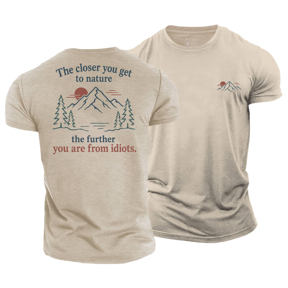 Further From Idiots Cotton T-Shirt