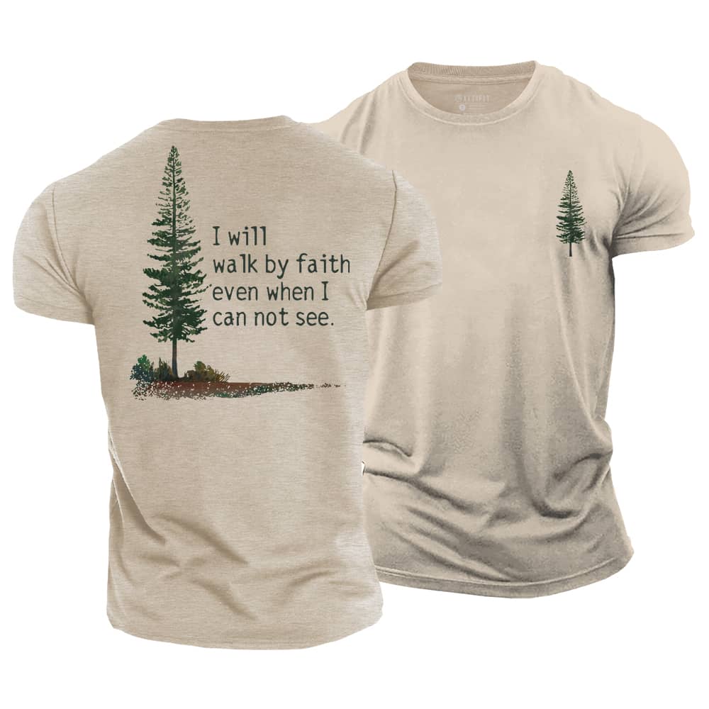 Walk By Faith Cotton T-Shirt