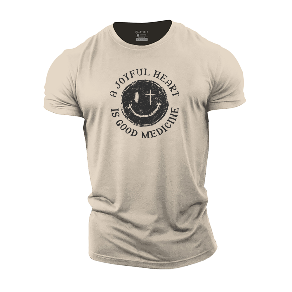 A Joyful Heart Is Good Medicine Cotton T-Shirt