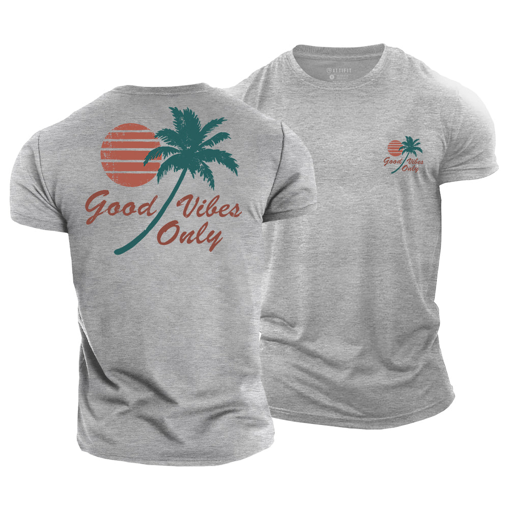 Good Vibes Only Cotton T-Shirt