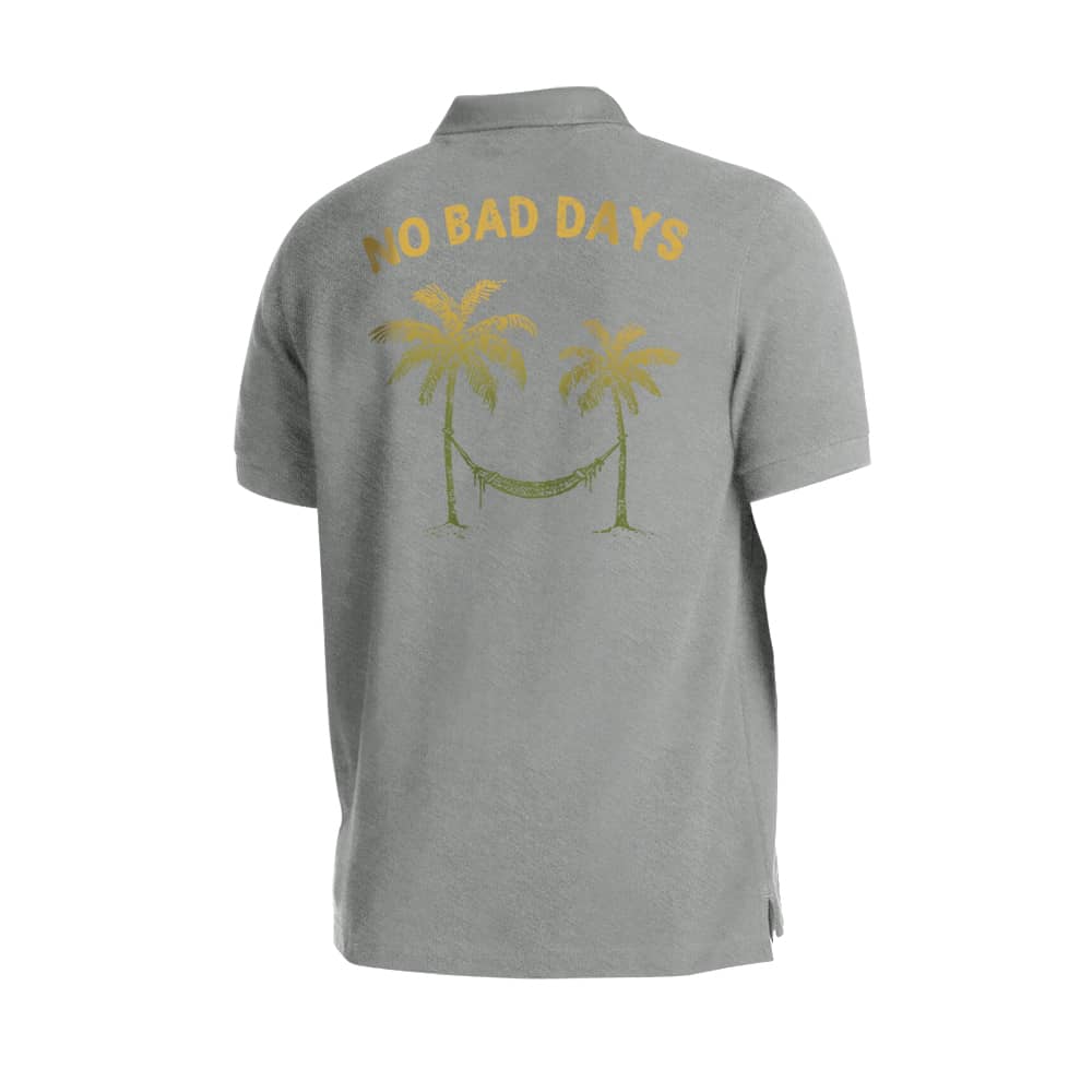 No Bad Days Polo Shirt