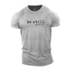 Be Still Cotton T-Shirt