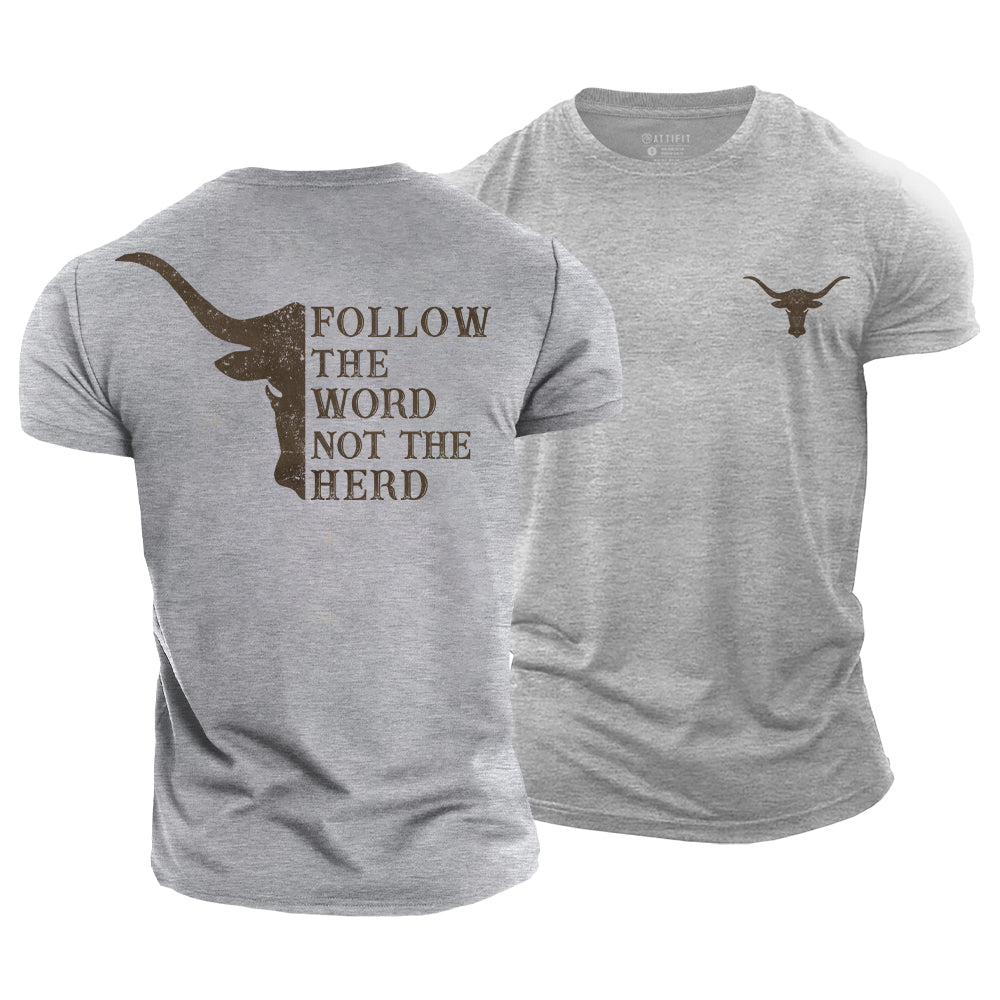 Follow The Word Cotton T-Shirt