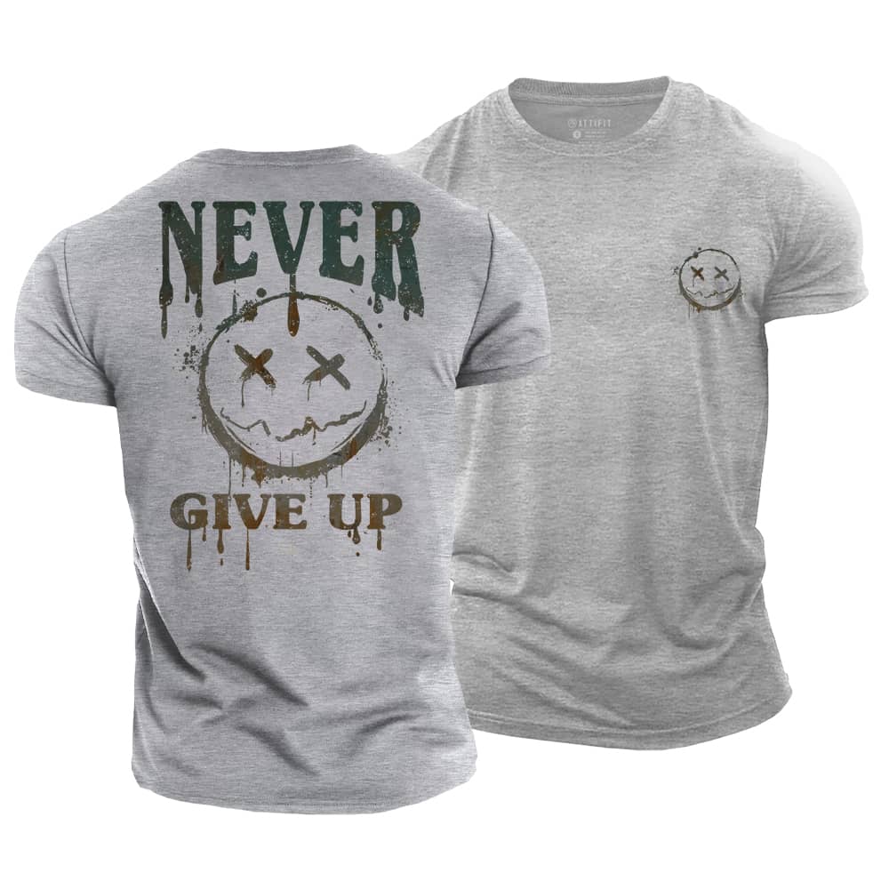 Never Give Up Cotton T-Shirt