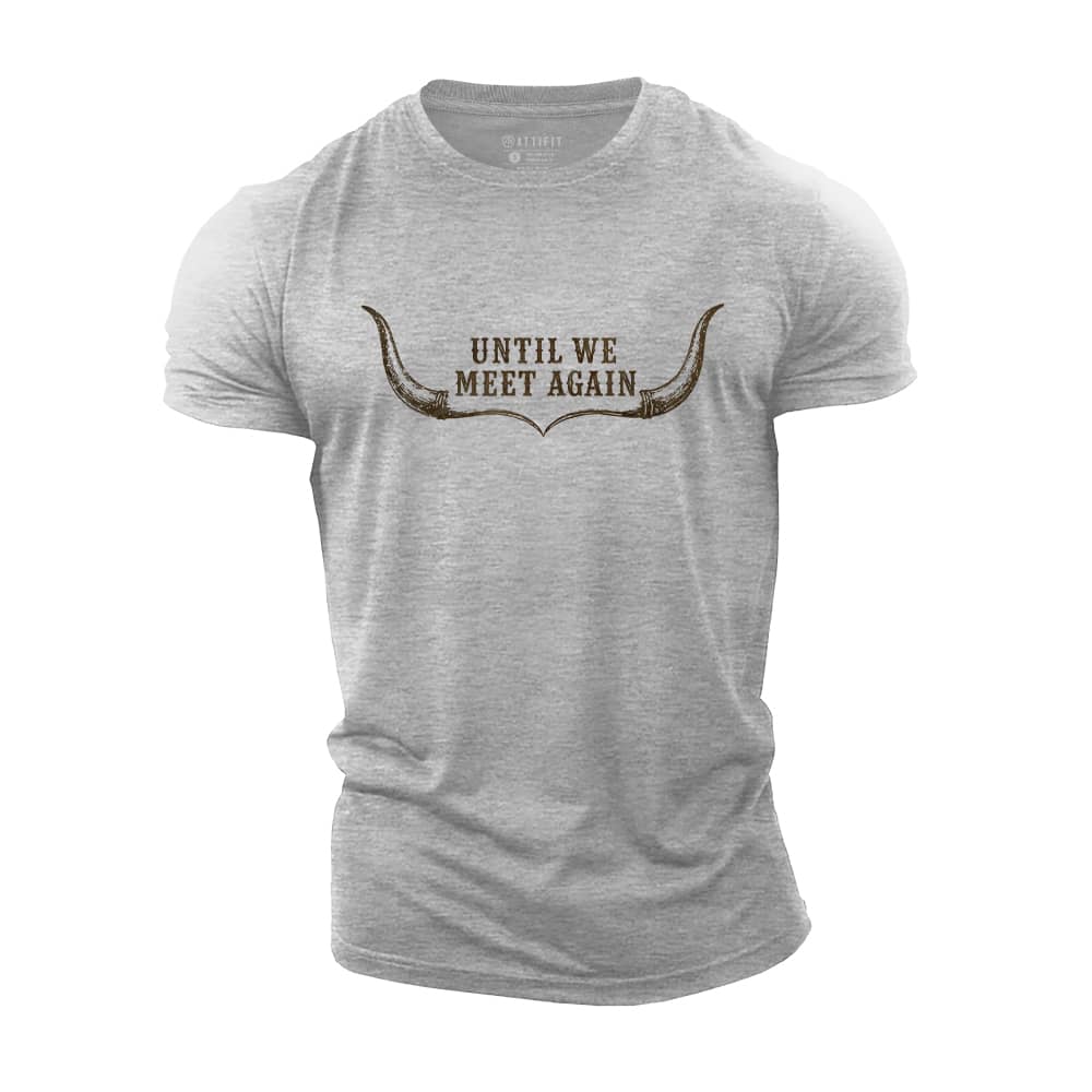 Until We Meet Again Cotton T-Shirt