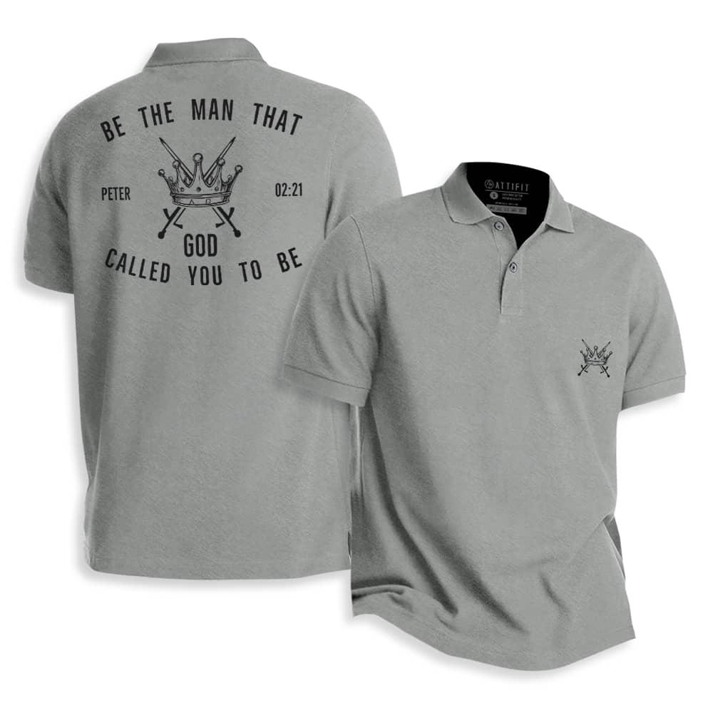 Be The Man God Called You to Be Polo Shirt