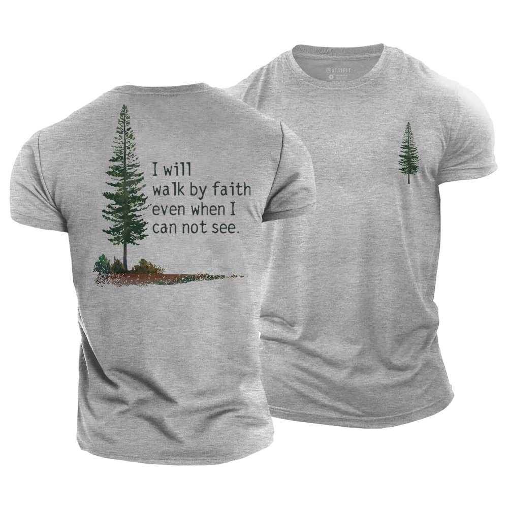 Walk By Faith Cotton T-Shirt