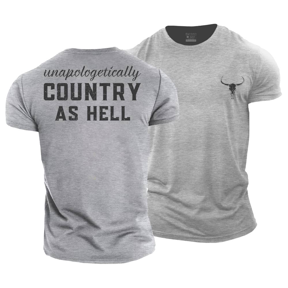 Country As Hell Cotton T-Shirt