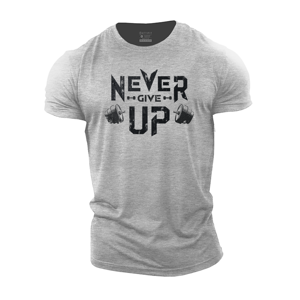 Never Give Up Cotton T-Shirt