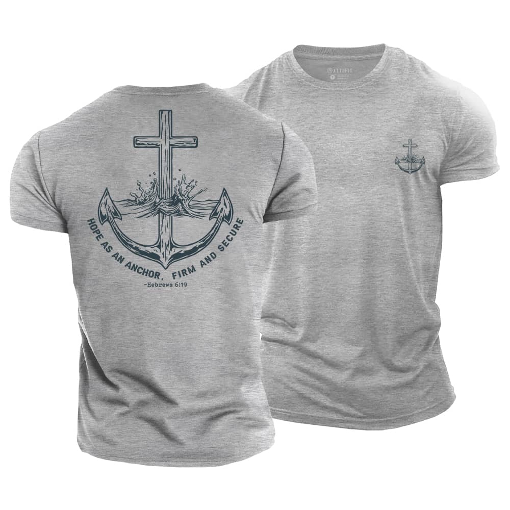 Anchor Your Soul In Hope Cotton T-Shirt