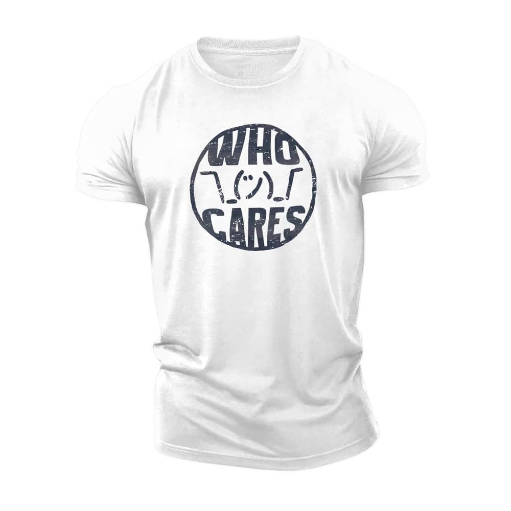 Who Cares Cotton T-Shirt