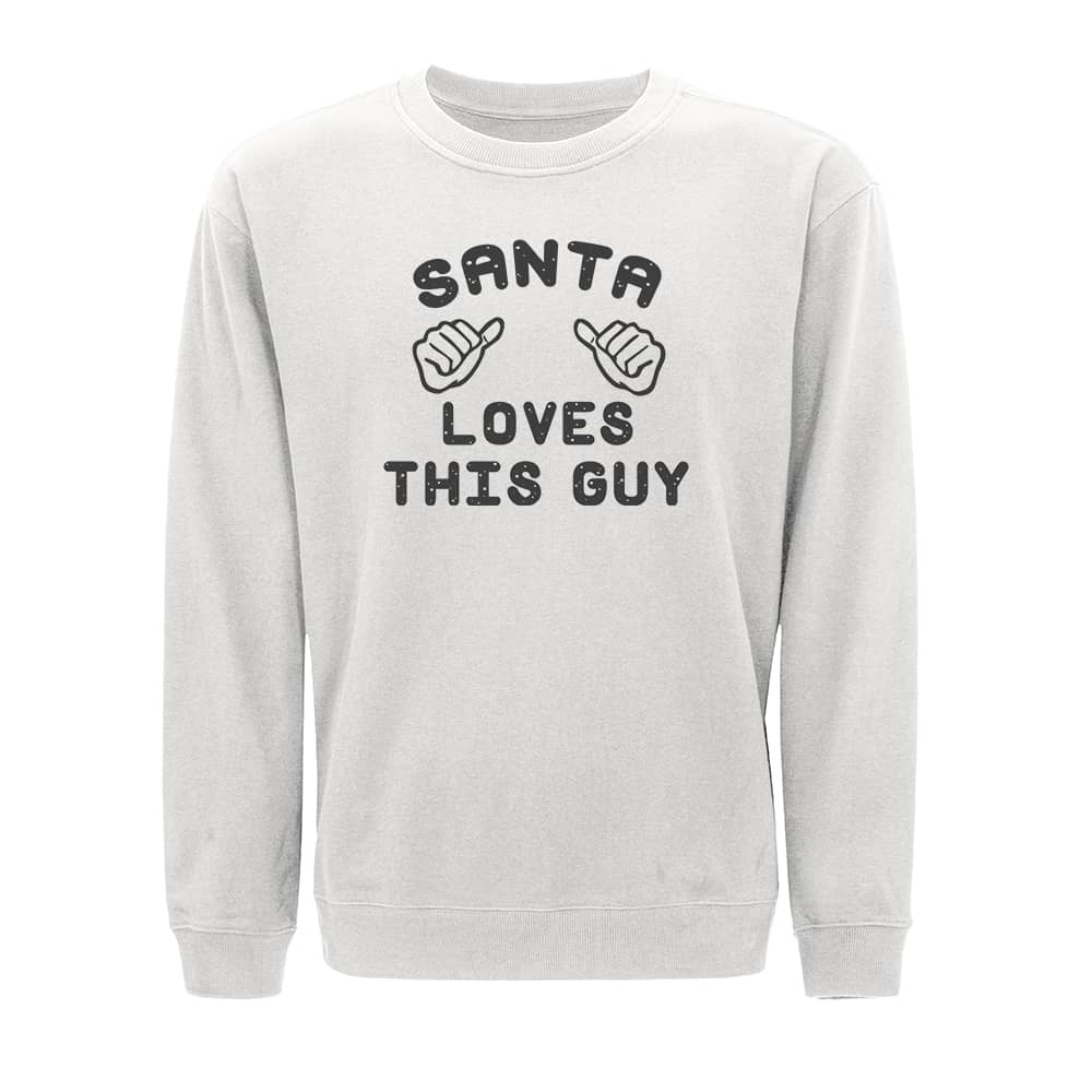 Santa Loves This Guy Crewneck Sweatshirt