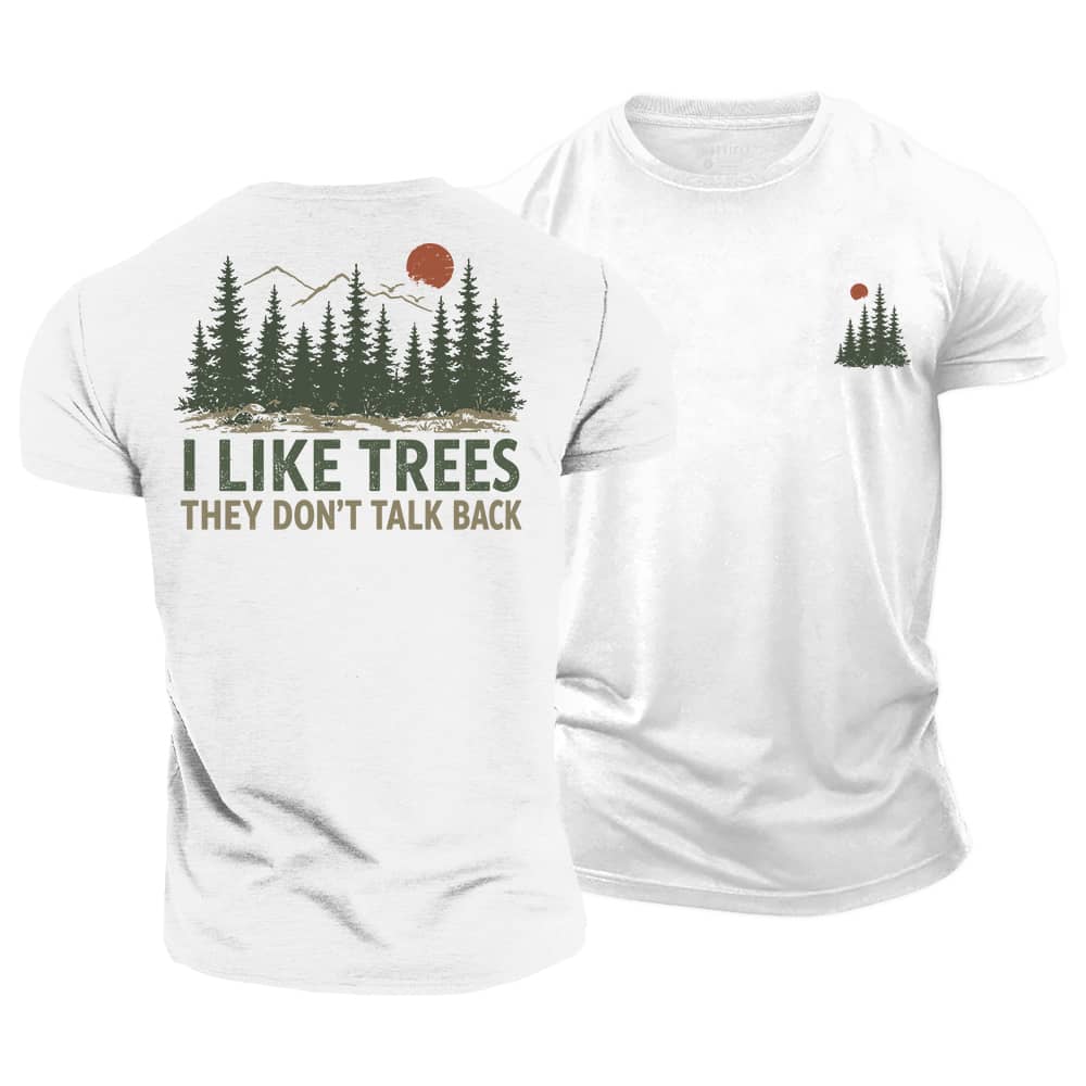 I Like Trees Cotton T-Shirt