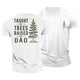 Raised By Dad Cotton T-Shirt