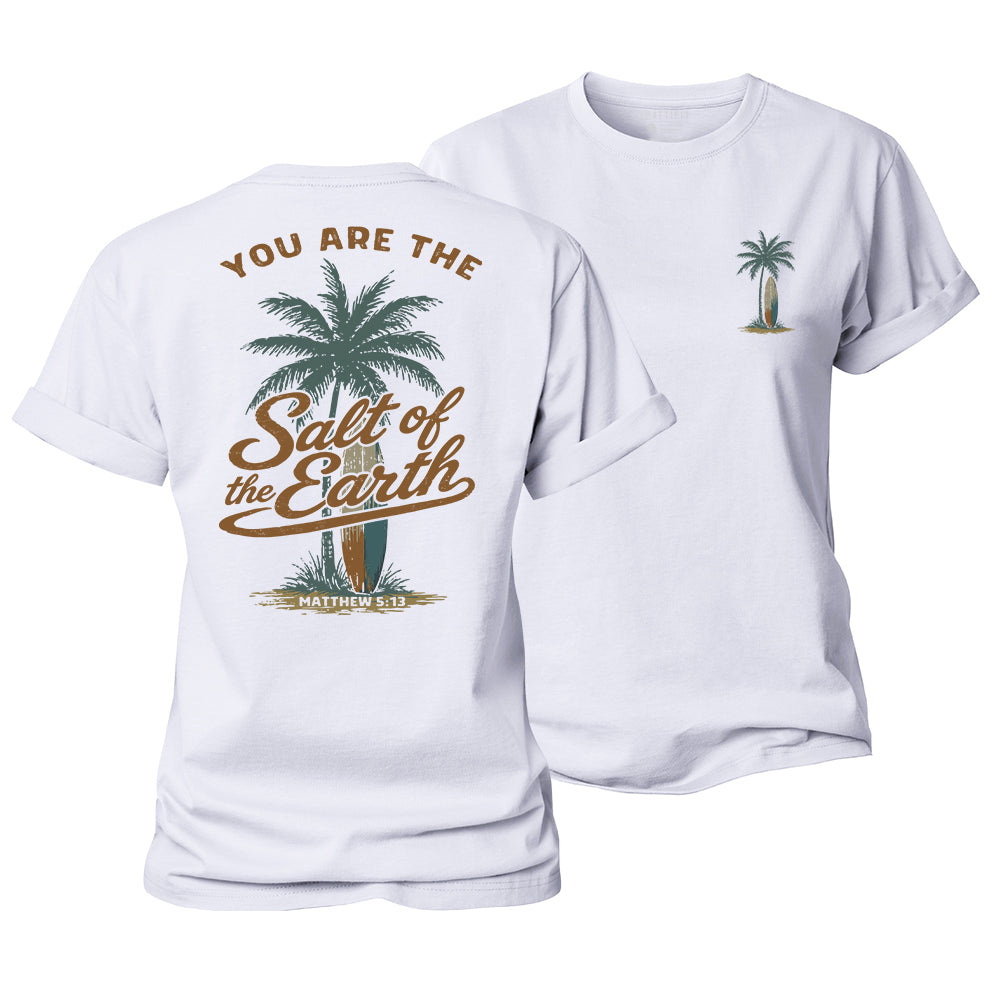 Salt of The Earth Women's Cotton T-Shirt