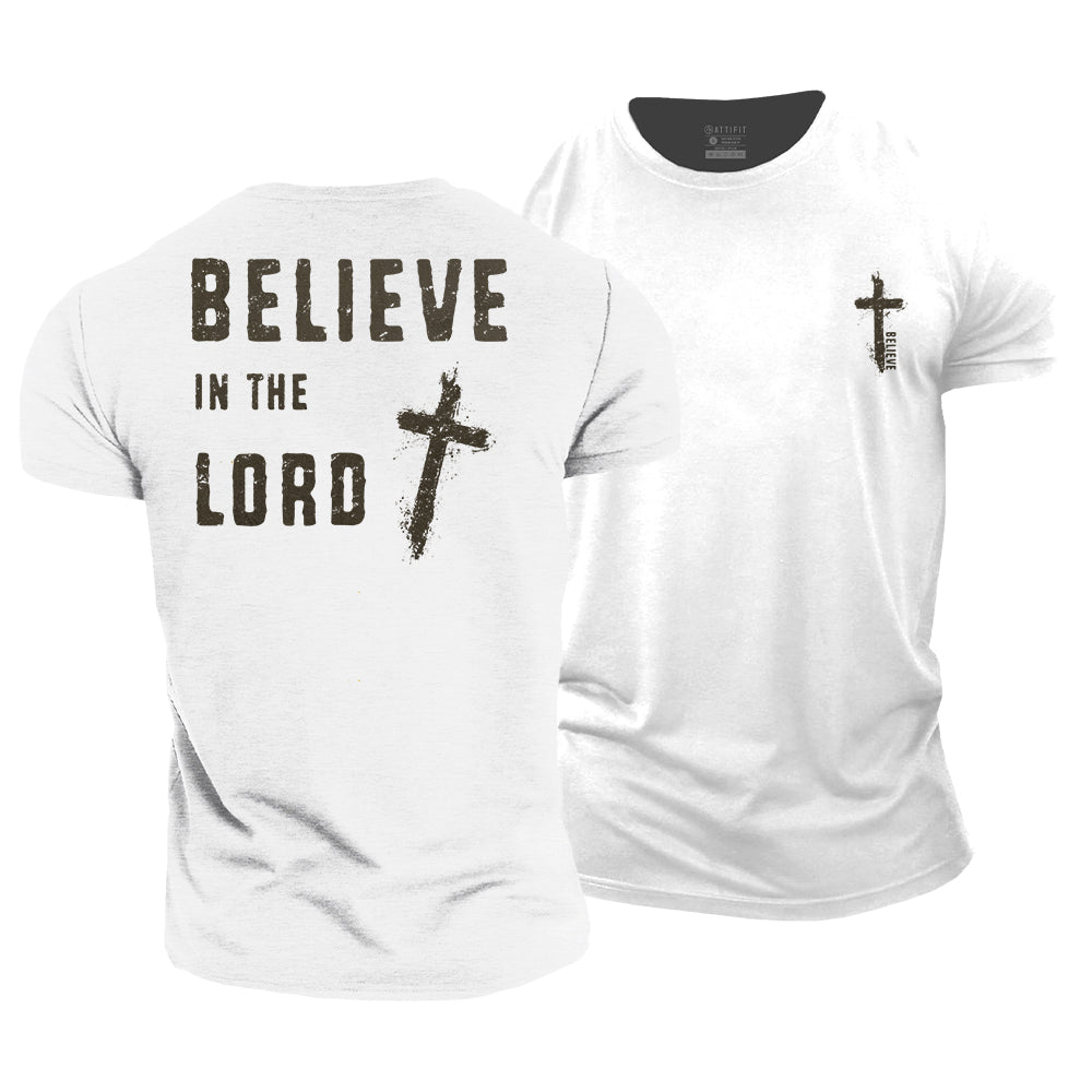 Believe In The Lord Cotton T-Shirt
