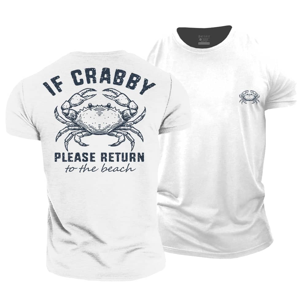 If Crabby Cotton T-Shirt
