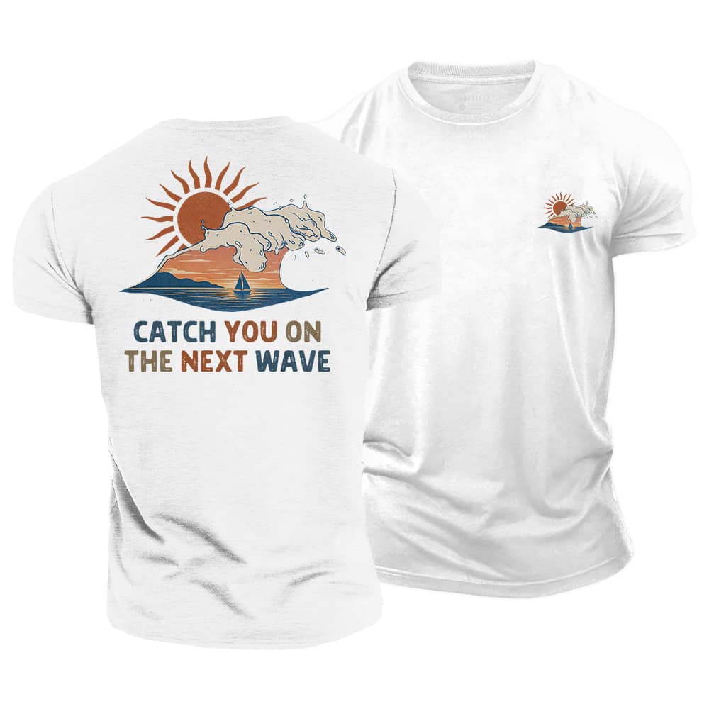 Catch You Cotton T-Shirt